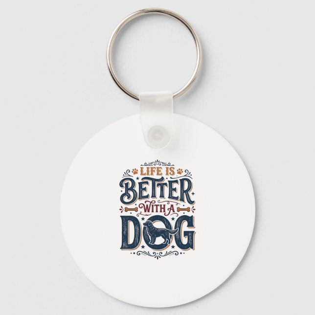 Chaveiro A Vida é Melhor Com um Cachorro Design de Gravura  (Frente)