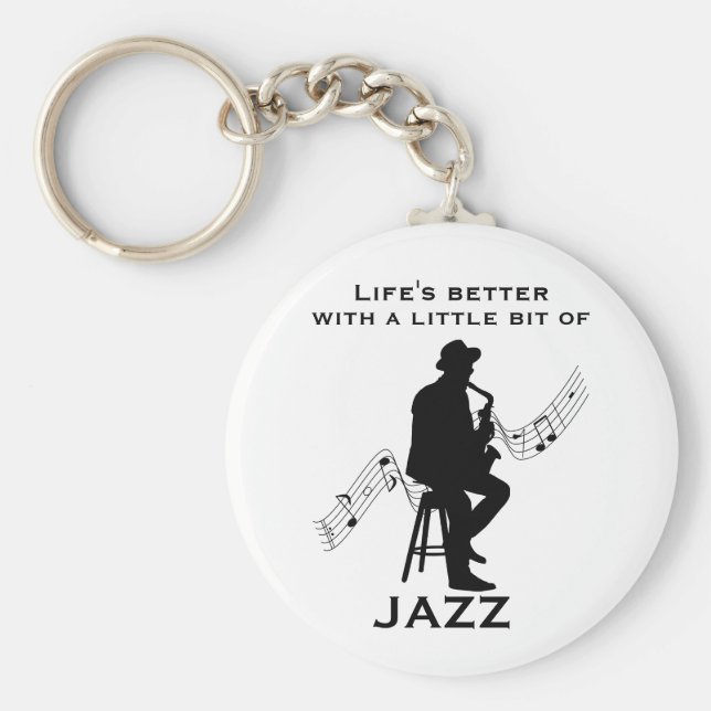 Chaveiro A vida é melhor com um pouco de Jazz Legal (Frente)