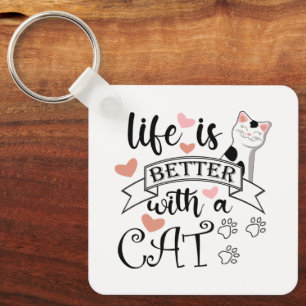 Chaveiro A vida é melhor com um slogan de citação do Cat