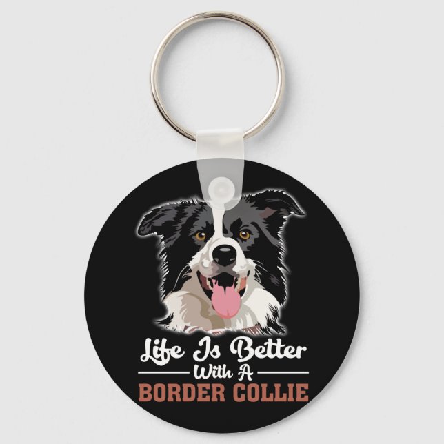 Chaveiro A Vida É Melhor Com Uma Collie Fronteiriça (Frente)