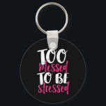 Chaveiro Abençoado Demais Para Estressar A Cotação Inspirad<br><div class="desc">Muito abençoado para ser estressado. A celebração de Ação de Graças inspiradora e motivacional cita design com afirmações positivas e slogan de vida. Legal mercadoria da tipografia vintage com mensagem de empoderamento e uplifagem para vestir durante o janto de Ação de Graças. Espalhar estas palavras de sabedoria e inspirar os...</div>