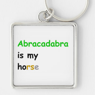 Chaveiro Abracadabra é o meu cavalo
