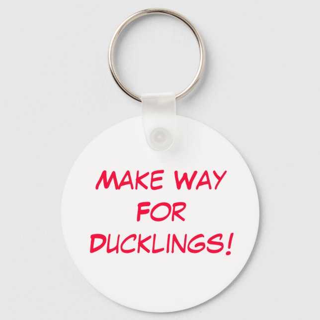 Chaveiro Abram Caminho Para Os Ducklings!! (Frente)