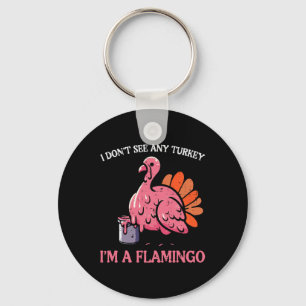 Chaveiro Ação De Graças Não Vejo A Turquia Sou Flamingo Men