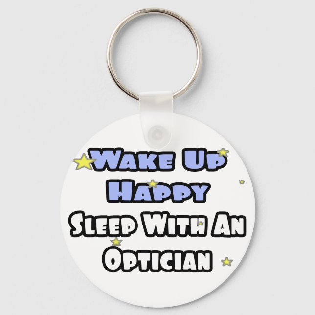 Chaveiro Acordar Feliz. Dormir com um óptico (Frente)