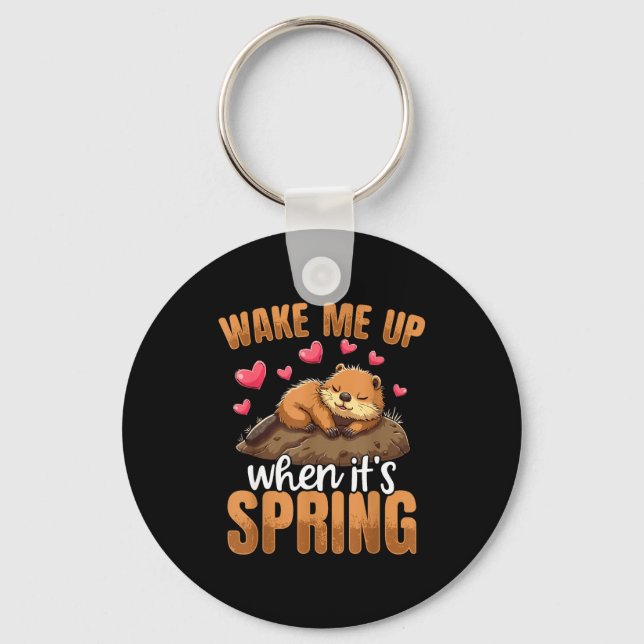 Chaveiro Acorde-me Quando for Primavera Funny Groundhog Day (Frente)