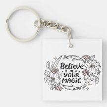 Acredite em sua magia - Inspiração Floral