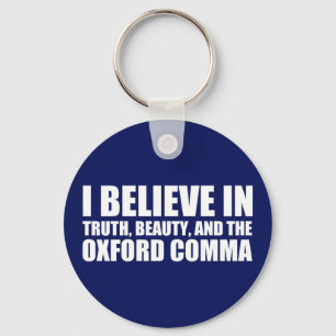 Chaveiro Acredite no Humor de Oxford Comma
