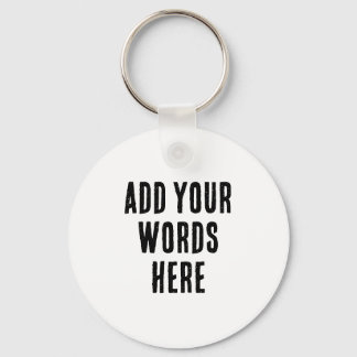 Chaveiro Add Your Words Here Custom Customized Personalized