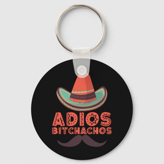 Chaveiro Adios Bitchachos Sombrero Retro Cinco De Mayo (Frente)