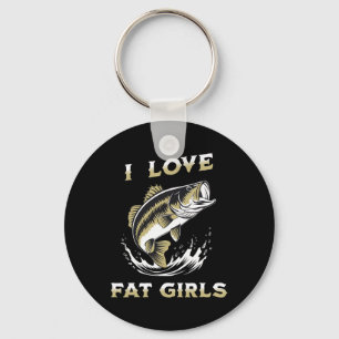 Chaveiro Adoro Garotas Gordas Engraçadas Por Pescar