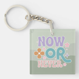 Chaveiro Agora ou Nunca Inspiração Citando Pastel Verde Tea