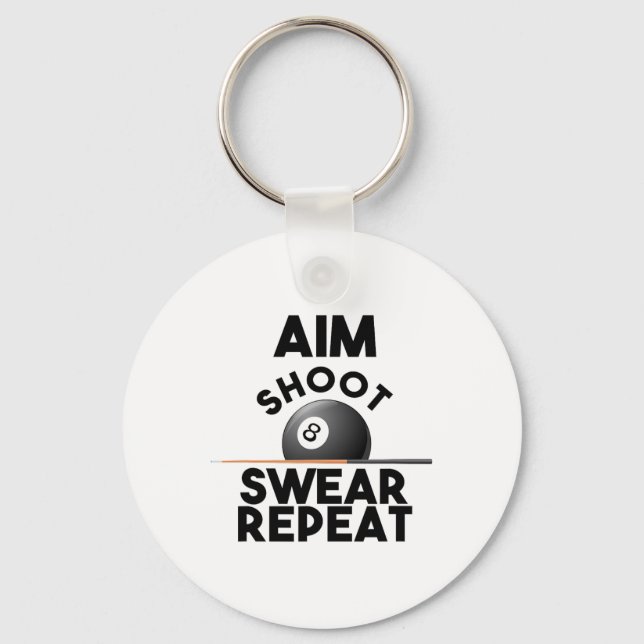 Chaveiro Aim Shoot Swear Repetir - Bilhar Engraçado - Bola  (Frente)