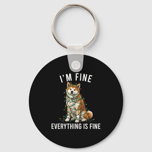 Chaveiro Akita Inu Christmas I'm Fine Everything Is Fine  (Frente)