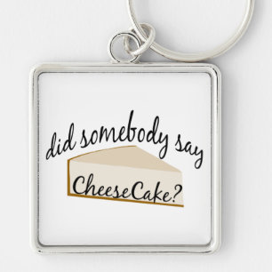 Chaveiro Alguém Disse Cheesecake?