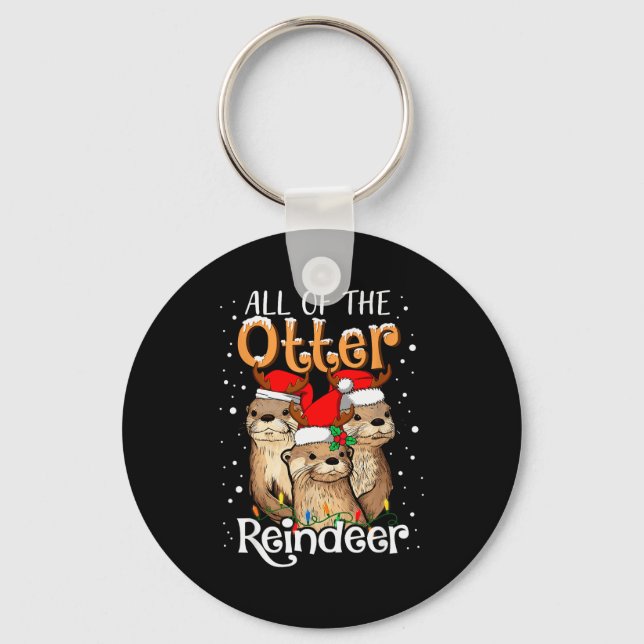 Chaveiro All Of The Otter Reindeer Christmas Otters Santa X (Frente)