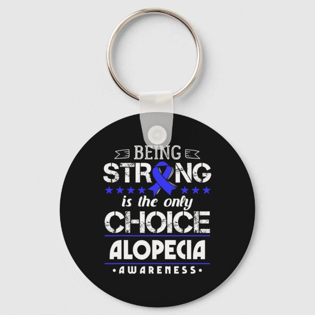 Chaveiro Alopecia Areata - Ser Forte É O Único Ch (Frente)