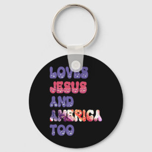 Chaveiro Ama Jesus E a América Também Groovy Dia da Indepen
