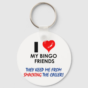 Chaveiro Ame meus amigos do Bingo!