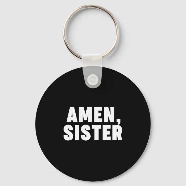 Chaveiro Amen Sister  (Frente)