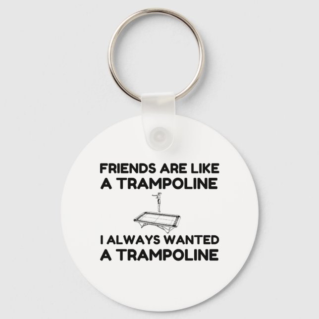 Chaveiro Amigos São Como Um Trampoline (Frente)