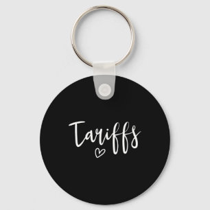 Chaveiro Amo Tarifas Engraçado Trump Tarifa Feminina Tarifa