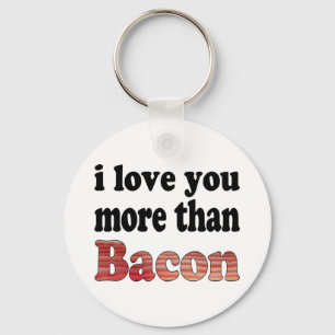 Chaveiro Amo Você Mais Que Bacon
