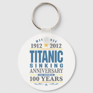 Chaveiro Aniversário de 100 Anos do Titanic Sinking