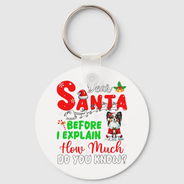 Chaveiro Antes De Explicar O Quanto Conhece Xmas Papillon O (Frente)