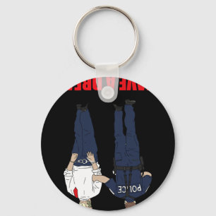 Chaveiro Anti-Trump Eu Tenho Uma Polícia De Sonho Prendendo