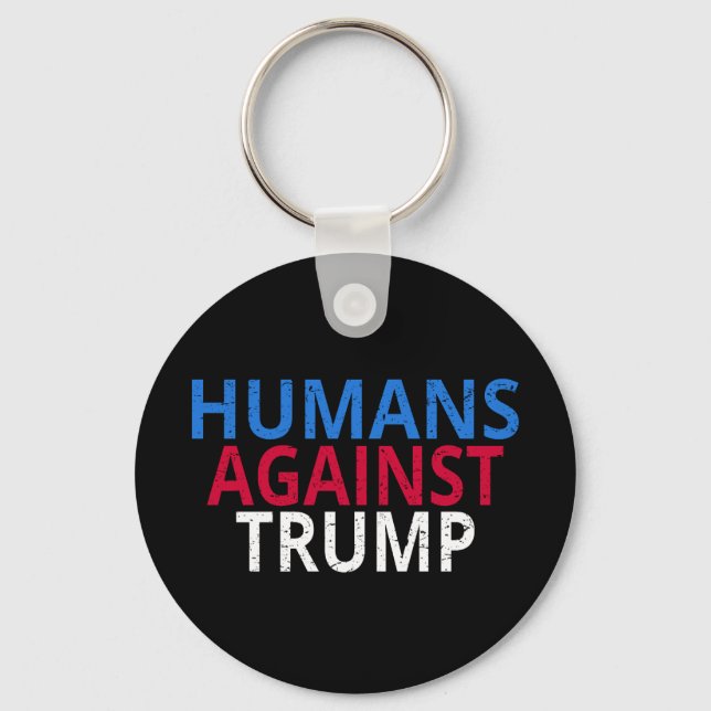 Chaveiro Anti-Trump - Humanos Contra Trump (Frente)