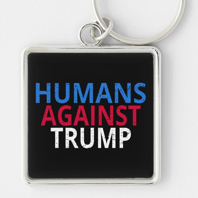 Chaveiro Anti-Trump - Humanos Contra Trump (Frente)