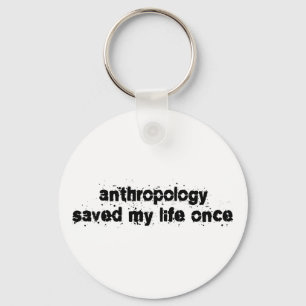 Chaveiro Antropologia Salvou Minha Vida Uma Vez