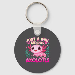 Chaveiro Apenas Uma Garota Que Ama Axolotes Axolote Kawaii
