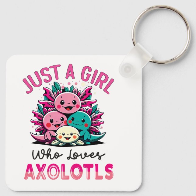 Chaveiro apenas uma garota que ama Axolotls (Verso)