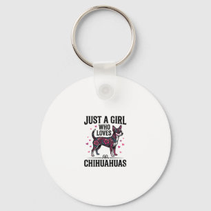 Chaveiro Apenas Uma Garota Que Ama Chihuahuas Desenho Vinta
