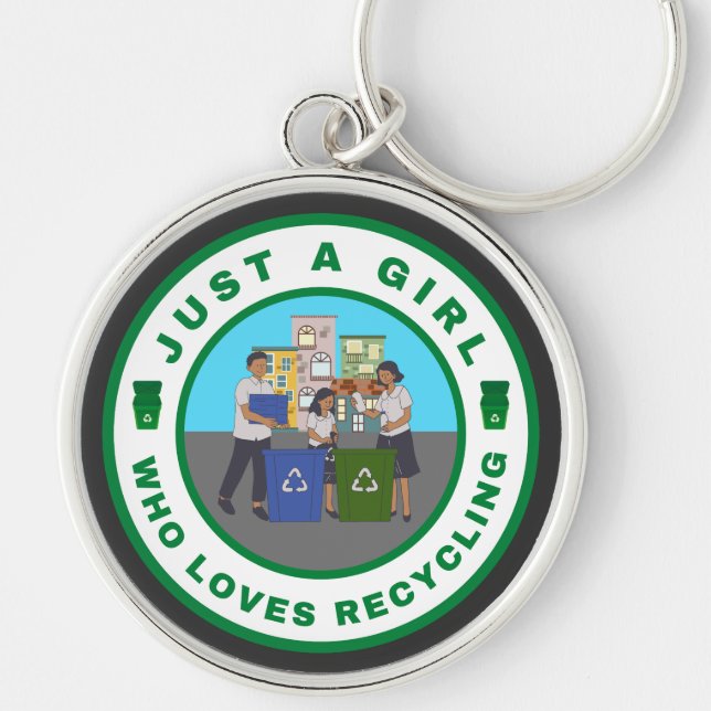 Chaveiro Apenas uma garota que ama Reciclagem (Frente)