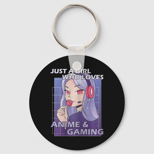 Chaveiro Apenas Uma Menina Que Ama Anime E Jogos (Frente)