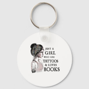 Chaveiro Apenas Uma Menina Que Tem Tatuagens E Adora Livros