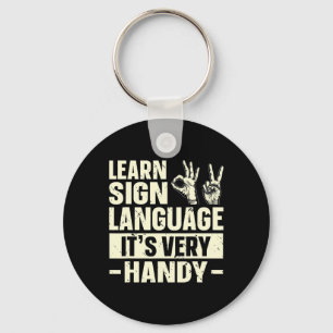 Chaveiro Aprender a linguagem de sinais É muito útil a cons