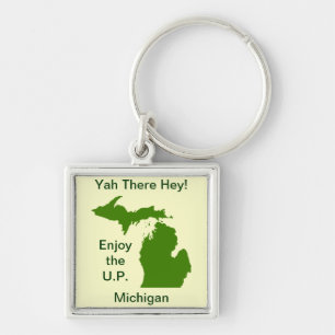 Chaveiro Aproveite o U.P. Michigan com Da Yoopers