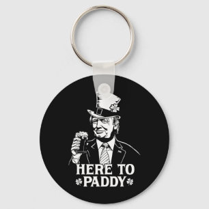 Chaveiro Aqui Para Paddy Trump Dia De São Patrício Sorte Tr
