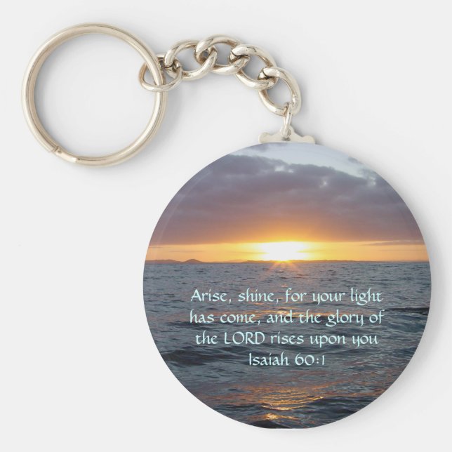 Chaveiro Arise Shine - Isaiah 60:1 (Frente)