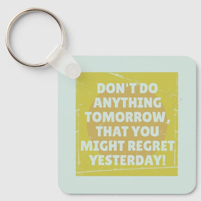 Chaveiro Arrependimento passado e presente tenso (Frente)