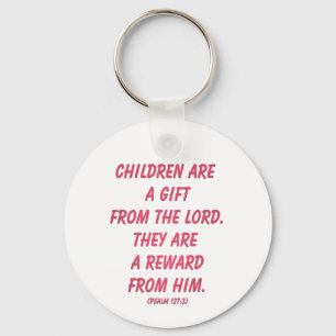 Chaveiro As Crianças São Um Presente Do Senhor: Salm 127