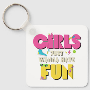 Chaveiro As Meninas Só Querem Divertir-se Nostalgia dos Ano