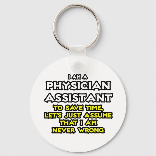 Chaveiro Assistente Médico.. Presume Que Nunca Estou Errado (Frente)