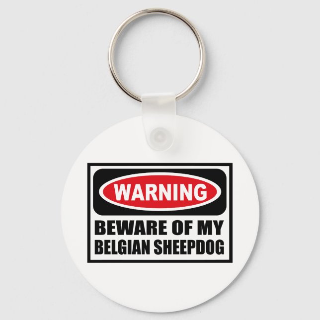 CHAVEIRO ATENÇÃO À MINHA CADEIA-CHAVE DE SHEEPDOG BELGA (Frente)