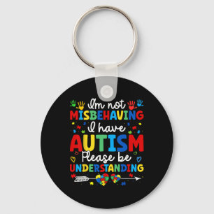 Chaveiro Autismo Consciência Autista Não estou me comportan
