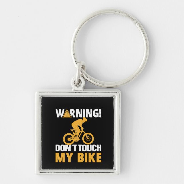 Chaveiro Aviso de Bicicleta Não Toque em Minha Bicicleta (Frente)